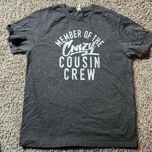 🎸Youth Large, “Member of The Crazy Cousin Crew” 💥